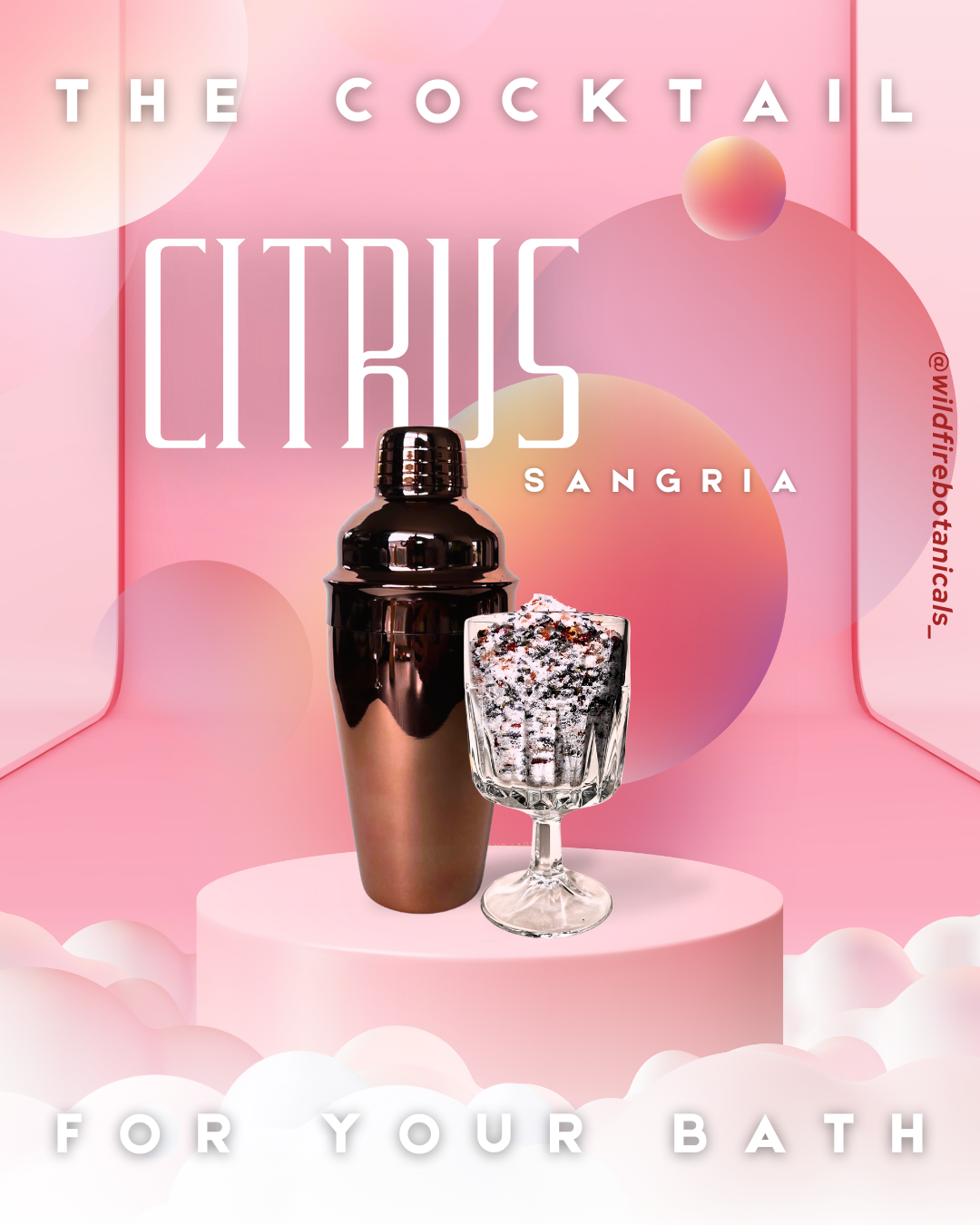 Citrus Sangria Soak - Bath Cocktail Collection